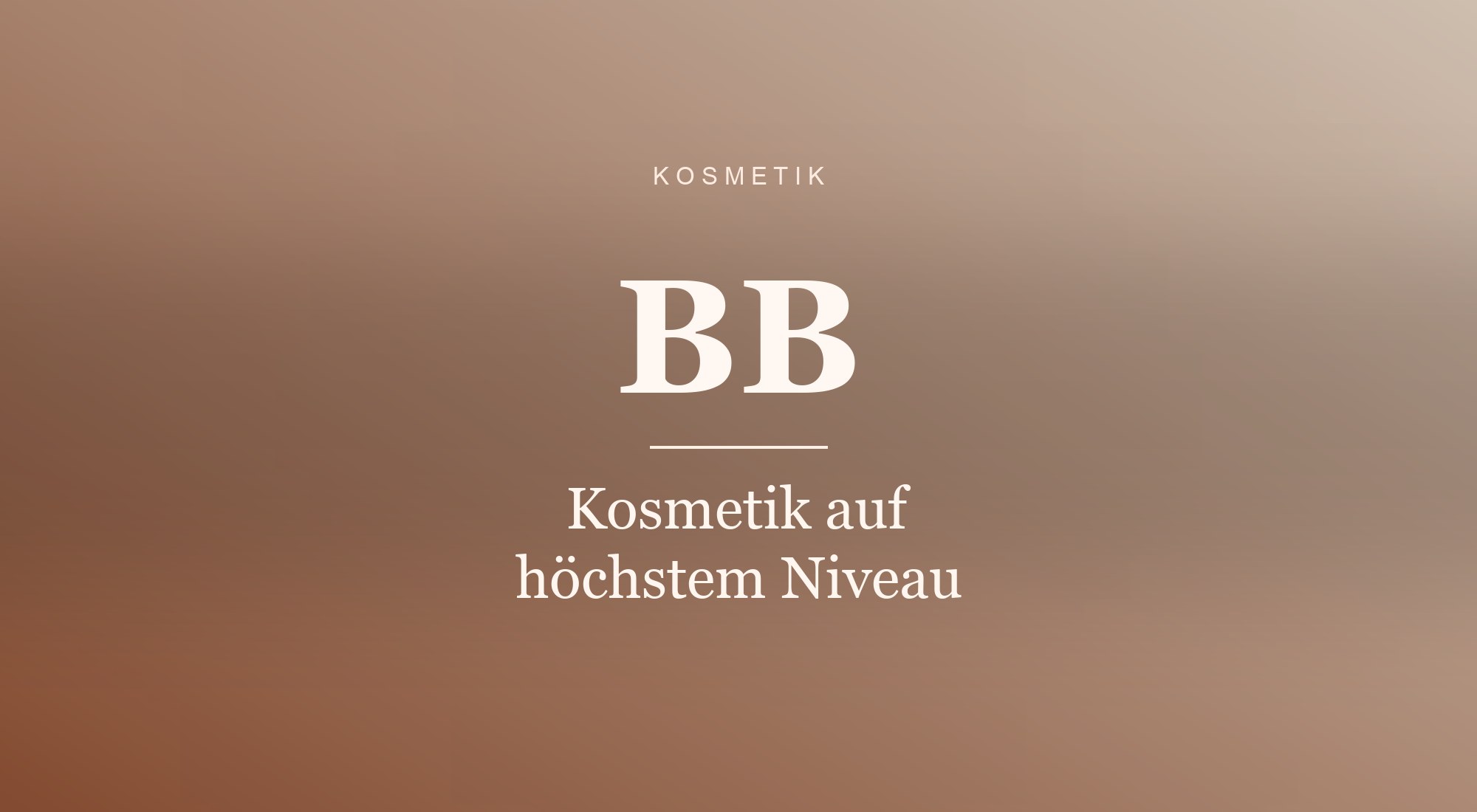 Kosmetik auf höchstem Niveau